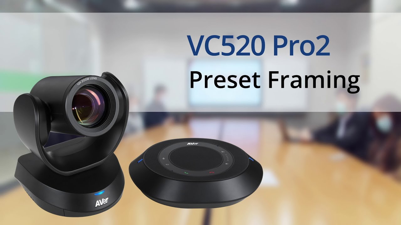 AVer VC520 Pro2 – Giải pháp hội nghị truyền hình chuyên nghiệp cho doanh nghiệp